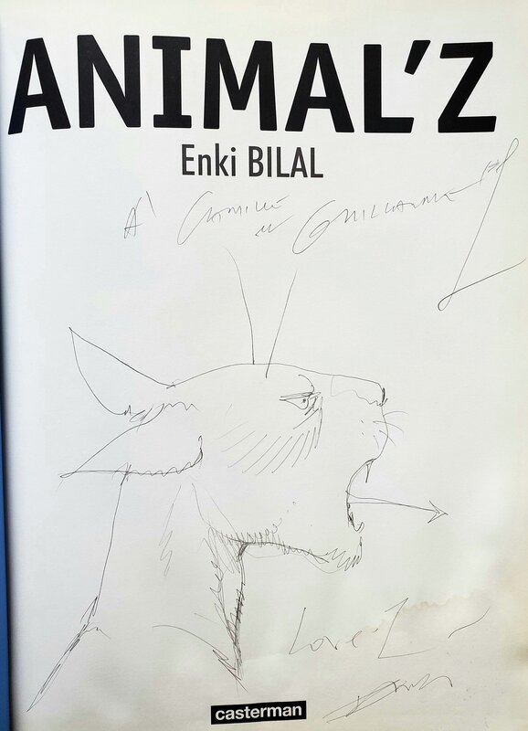 ANIMAL'Z par Enki Bilal - Dédicace