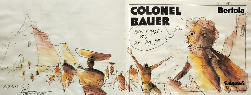 COLONEL BAUER par Bertola - Dédicace