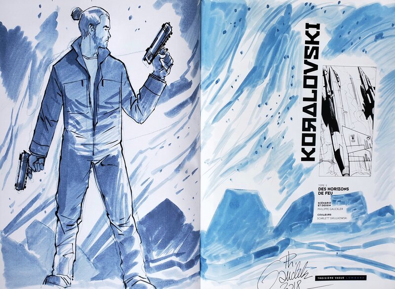 Philippe Gauckler, KORALOVSKI   T3 DES HORIZONS DE FEU - Sketch