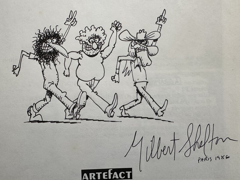 Freak Brothers par Gilbert Shelton - Dédicace
