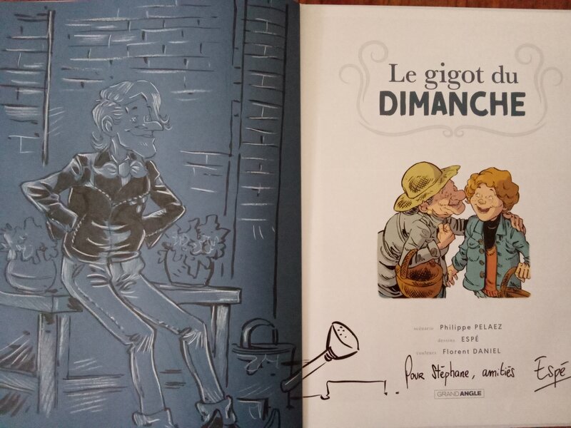 Espé, Le gigot du dimanche dedicace - Sketch Espé, Le gigot du dimanche dedicace - Sketch
