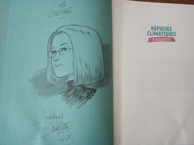 David Ratte, Réfugiés climatiques tome 1 dedicace - Dédicace David Ratte, Réfugiés climatiques tome 1 dedicace - Dédicace