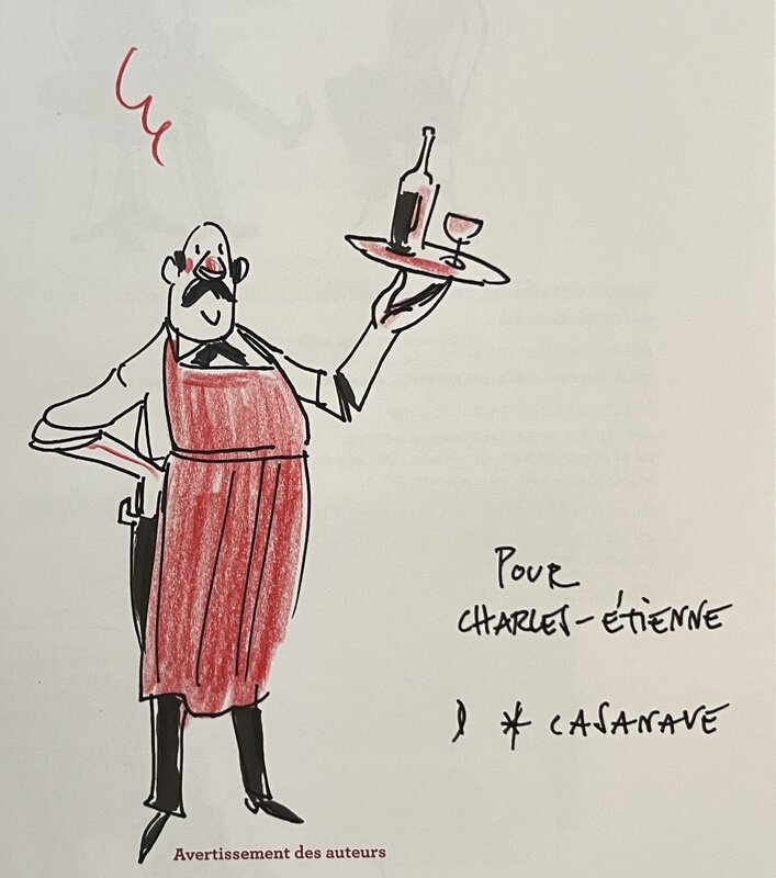 Daniel Casanave, L’incroyable histoire du vin - Dédicace Daniel Casanave, L’incroyable histoire du vin - Dédicace