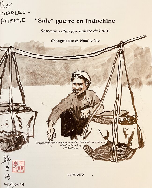 Nie Chongruie, Sale guerre en Indochine - Dédicace Nie Chongruie, Sale guerre en Indochine - Dédicace