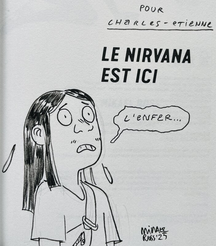 Le Nirvana est ici par Mikaël Ross - Dédicace