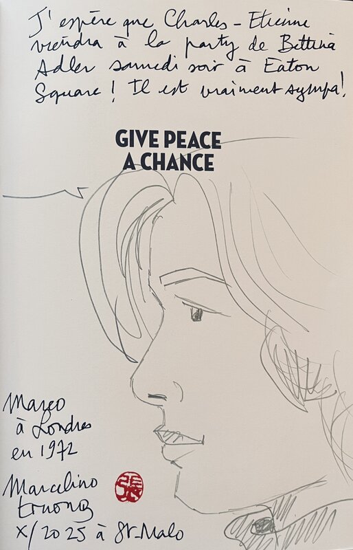 Give peace a chance par Marcelino Truong - Dédicace