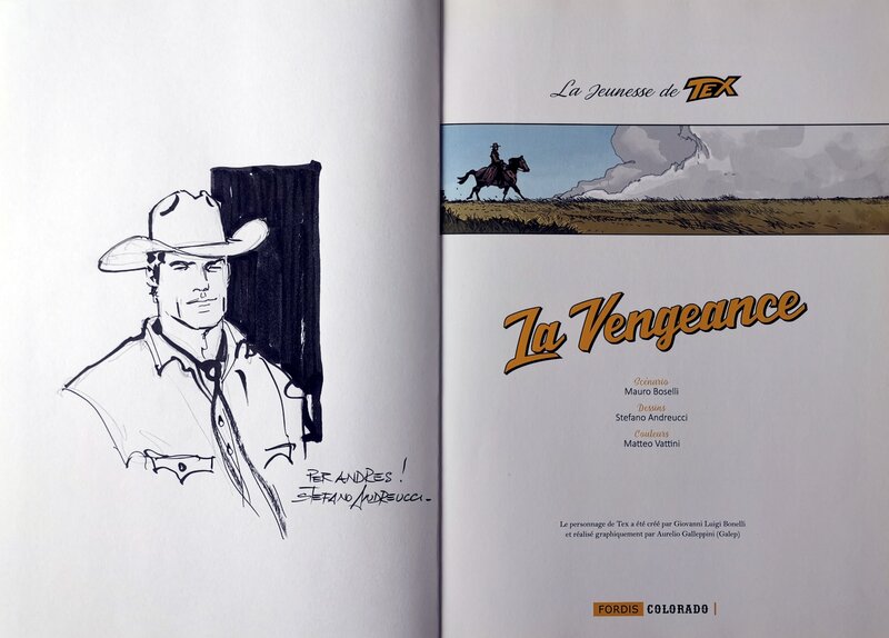 Tex Willer par Stefano Andreucci - Dédicace Tex Willer par Stefano Andreucci - Dédicace