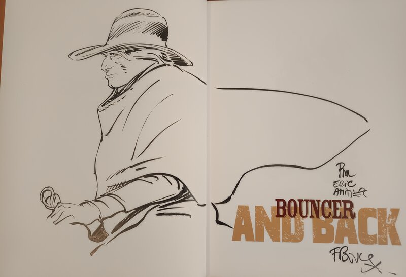 Bouncer and back par François Boucq - Dédicace
