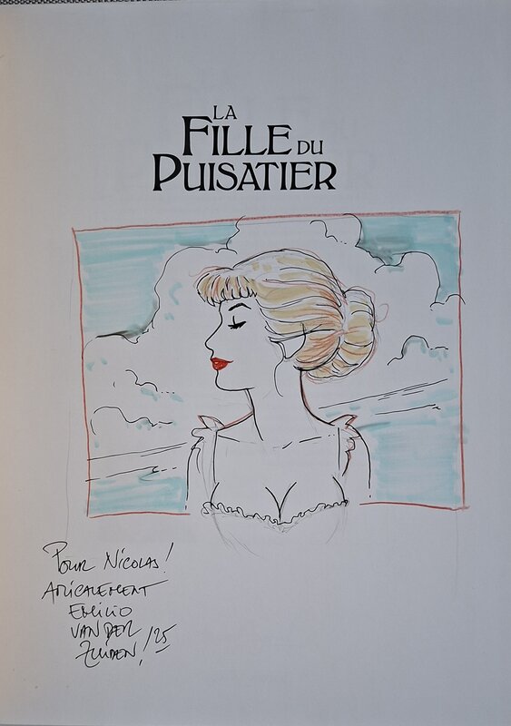Emilio Van der Zuiden, Patricia - La fille du puisatier - Dédicace
