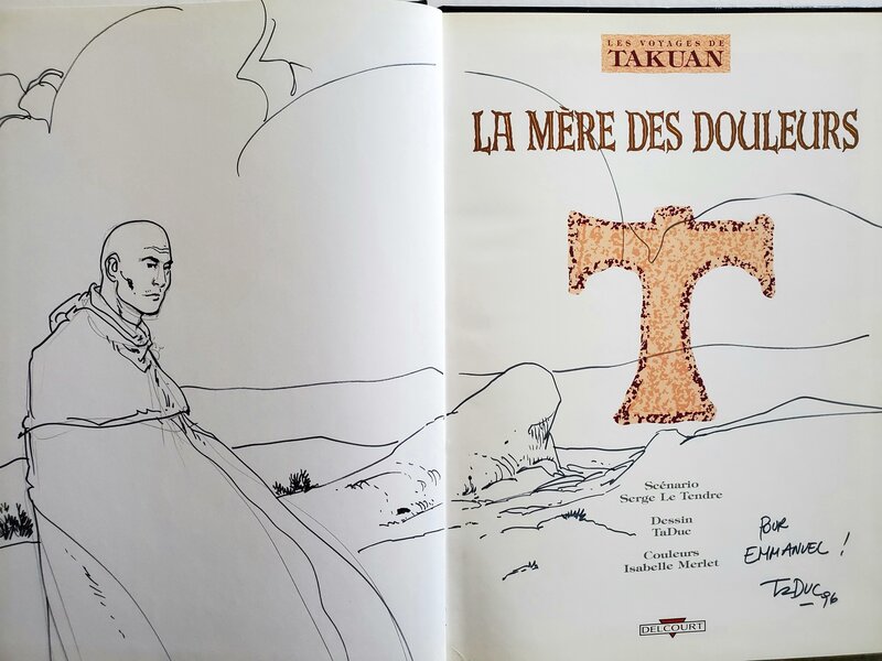 TaDuc, LES VOYAGES DE TAKUAN   T5 LA MERE DES DOULEURS - Dédicace