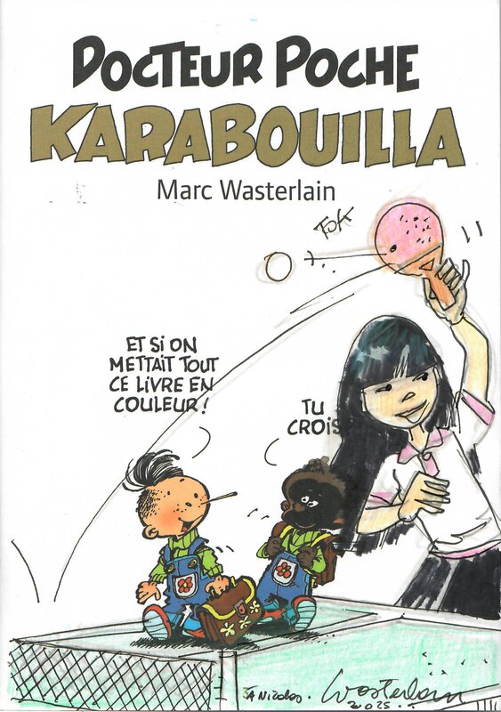 Karabouilla par Marc Wasterlain - Dédicace