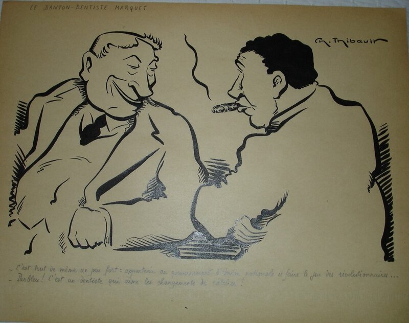 Charles Thibault, Le Danton-Dentiste Marquet. - Illustration originale