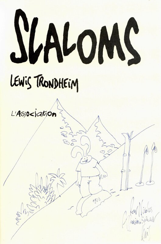 Lapinot - Slaloms par Lewis Trondheim - Dédicace