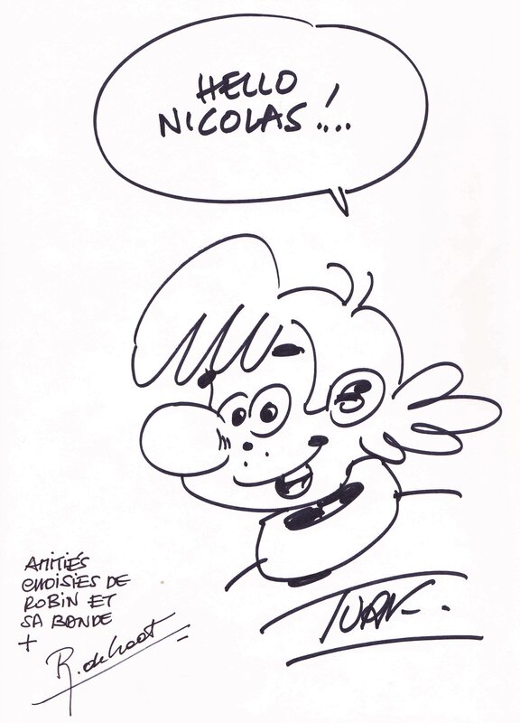 Robin Dubois par Turk, Bob De Groot - Dédicace
