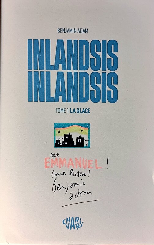 Benjamin Adam, Inlandsis Inlandsis 2025Jan30 - Dédicace