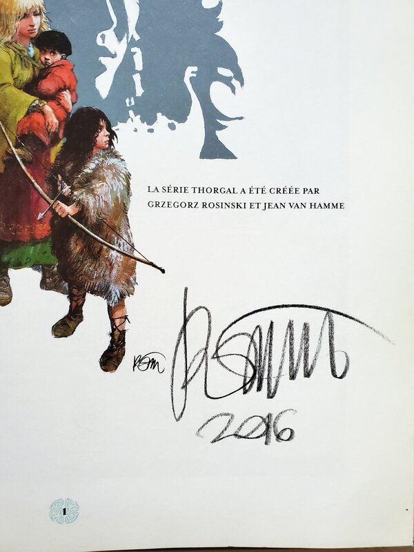 Grzegorz Rosinski, signature   LE MONDE DE THORGAL  Hors-Série AUX ORIGINES DU MONDE - Dédicace