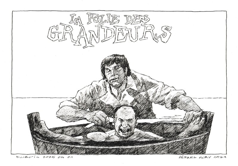 Stéphane Dubois, La folie des grandeurs (expo Paris) - Illustration originale