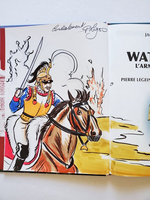 Pierre Legein, JACQUES MARTIN PRESENTE  T1 WATERLOO LES UNIFORMES DE L'ARMEE FRANCAISE - Dédicace