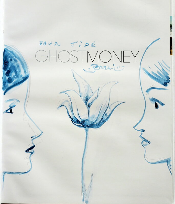 Dominique Bertail, GHOST MONEY    T2 LES YEUX DE CHAMZA - Dédicace