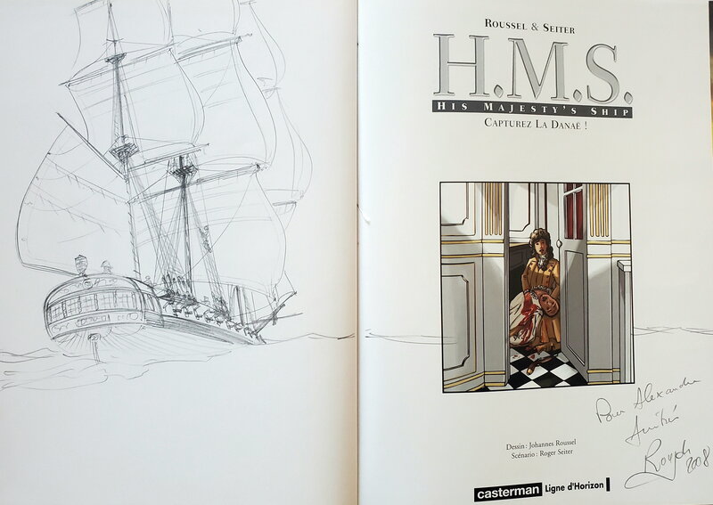 Johannes Roussel, H.M.S.  HIS MAJESTY'S SHIP     T2 CAPTUREZ LE DANAË - Dédicace
