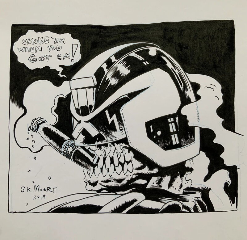 Stewart Kenneth Moore, Judge DREDD : Smokem (Smoke 'Em If Ye Got 'Em) - Dédicace