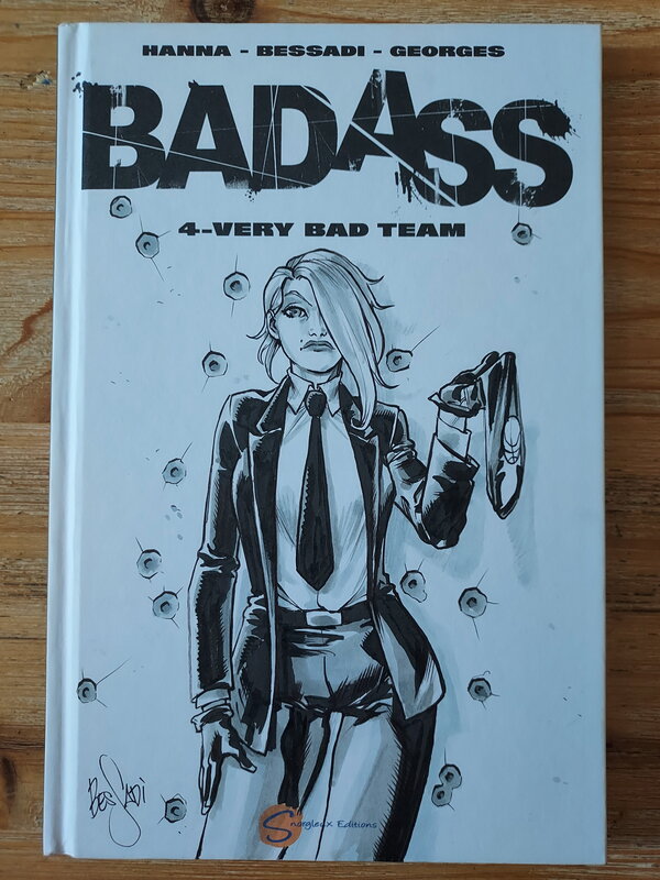 Bruno Bessadi, Badass T4 Tirage Snorgleux Blank Cover - Couverture originale