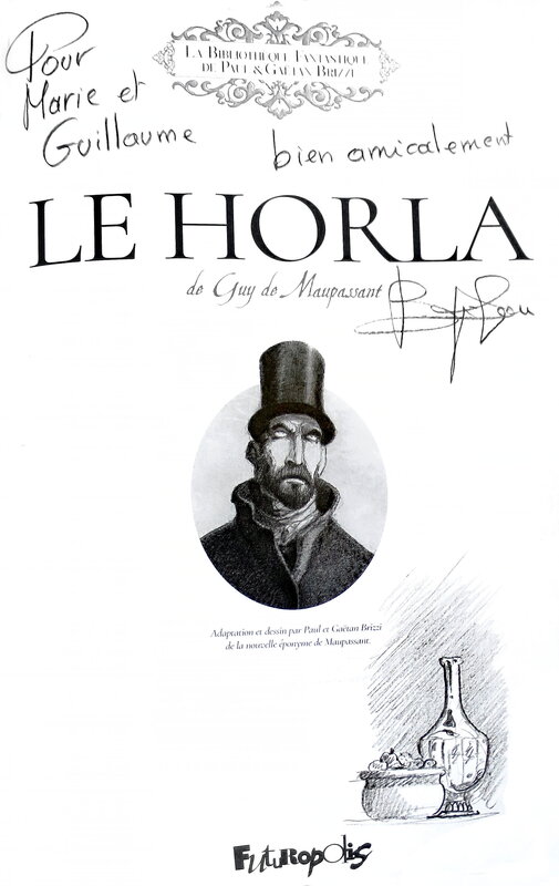 Le Horla par Gaëtan Brizzi - Dédicace