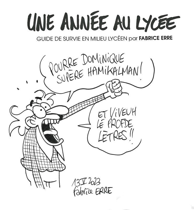 Fabrice Erre, Une année au lycée - T1 - Sketch