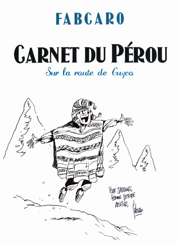 Carnet du Pérou par Fabcaro - Dédicace