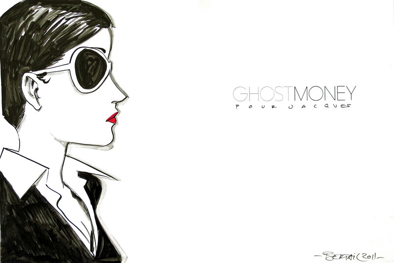 Ghost money - T1 par Dominique Bertail - Dédicace