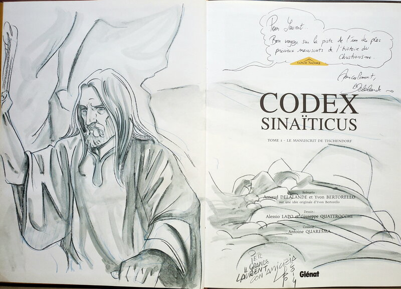 Allessio Lapo, Arnaud Delalande, CODEX SINAÏTICUS   T1 LE MANUSCIT DE TISCHENDORF - Dédicace