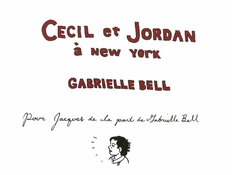 Gabrielle Bell, Cecil et Jordan à New York - Sketch