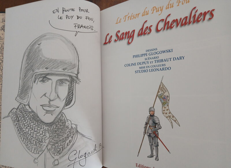 Dédicace Glogowski - Le Trésor du Puy de Fou - Tome 3 : Le sang des chevaliers - Dédicace