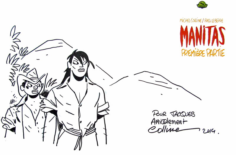 Manitas par Michel Colline - Dédicace