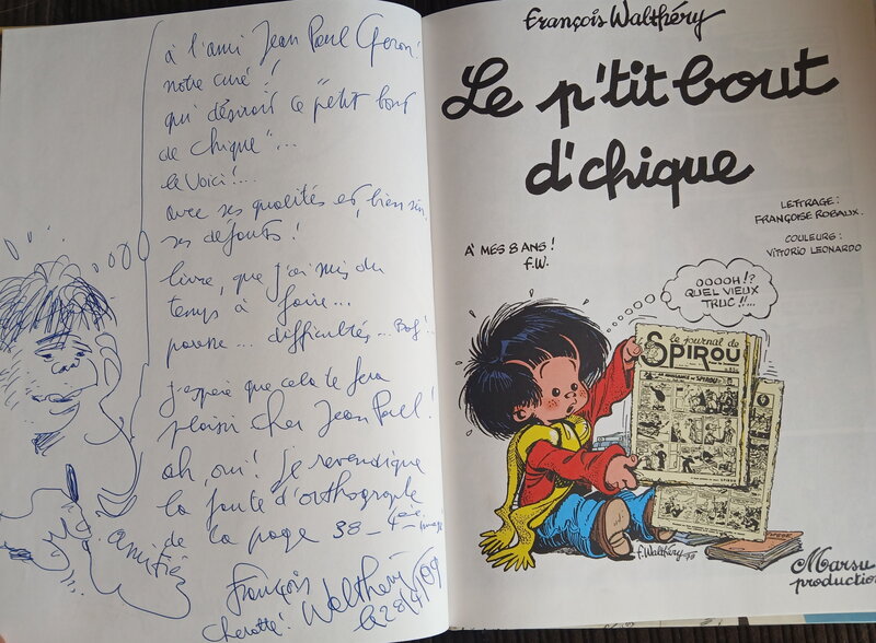 Dédicace Walthéry - Le p'tit bout d'chique - Tome 1 - Sketch