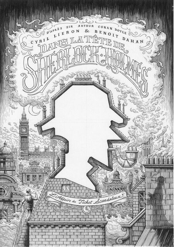En vente - Benoît Dahan, 2019 - Dans la tête de Sherlock Holmes : l'Affaire du Ticket Scandaleux 1/2 - Couverture originale