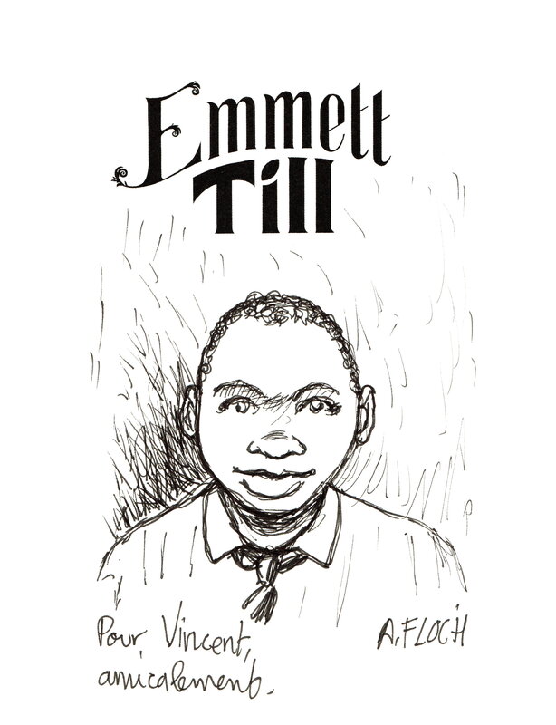 Emmett Till par Arnaud Floc'h - Dédicace
