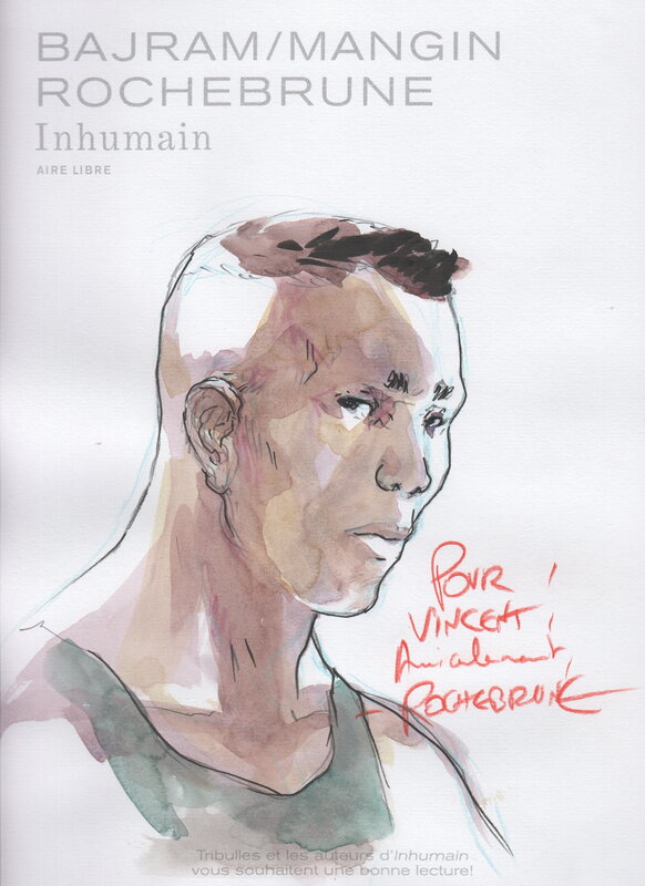 Inhumain par Rochebrune - Dédicace