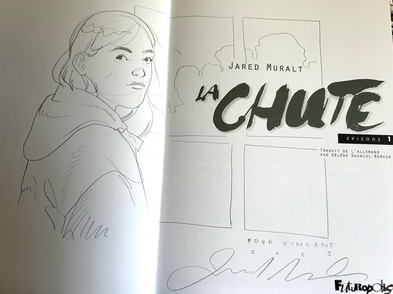 La chute par Jared Muralt - Dédicace