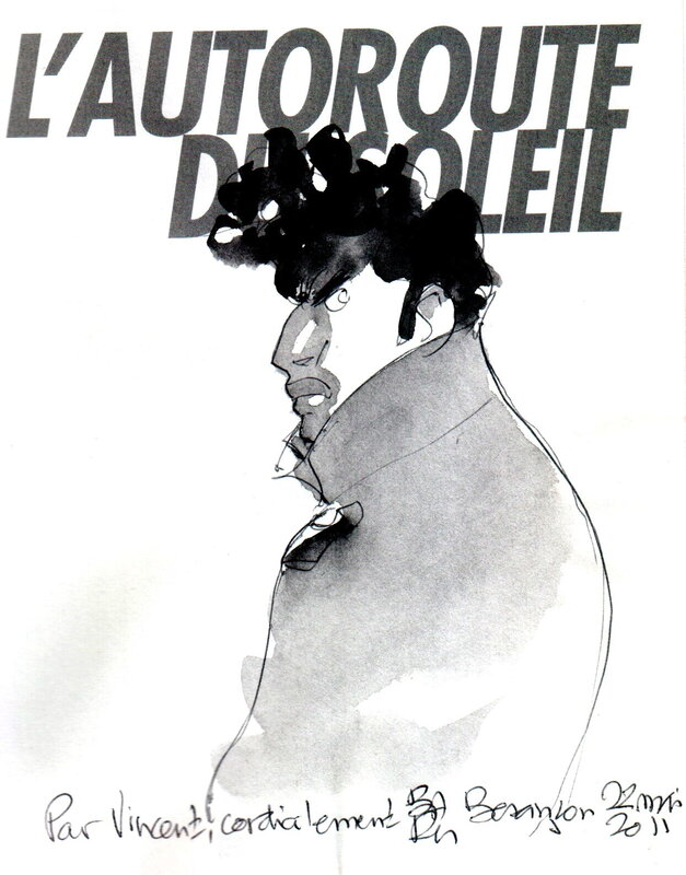 Baru, L'autoroute du Soleil - Dédicace