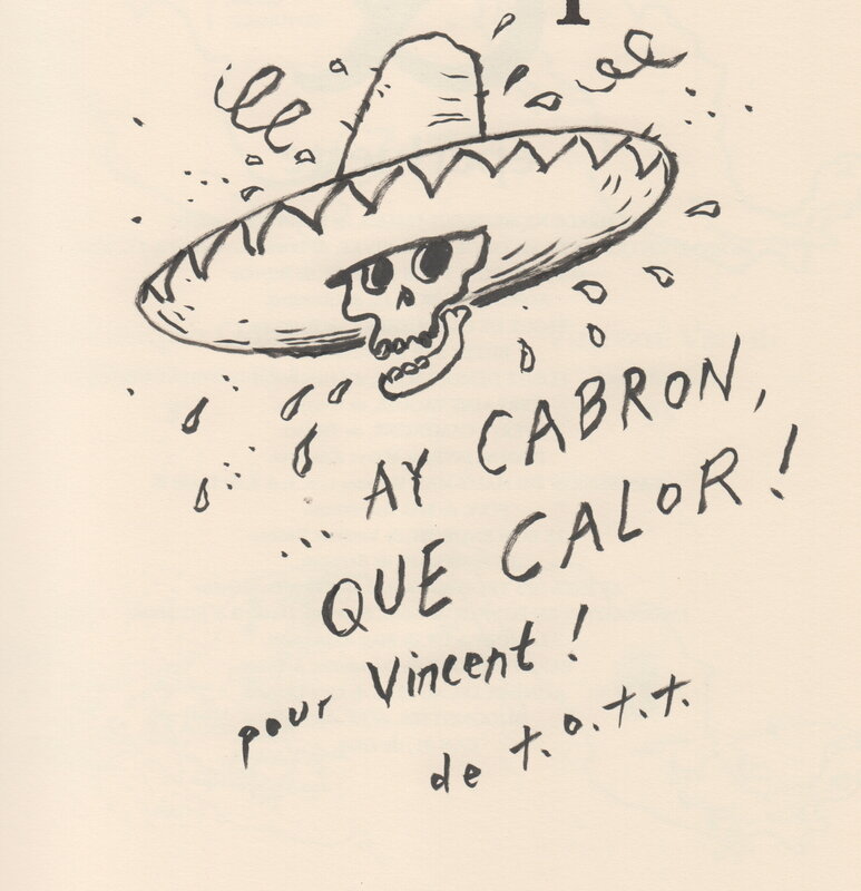 Thomas Ott, L'association au mexique - Dédicace