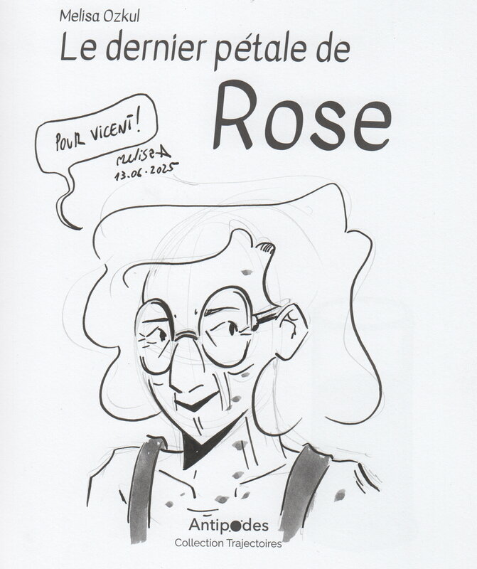 Mélisa Ozkul, Le dernier petale de Rose - Dédicace