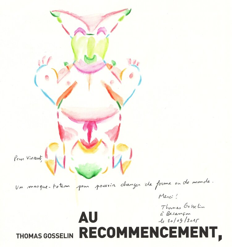 Au recommencement par Thomas Gosselin - Dédicace