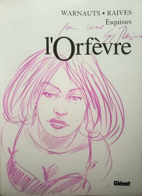 Raives, L'ORFEVRE - ESQUISSES  T3 K.O.SUR ORDONNANCE - Sketch