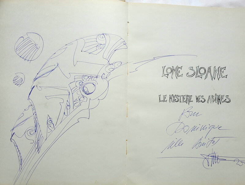 Philippe Druillet, LONE SLOANE   T1 LE MYSTERE DES ABÎMES - Dédicace
