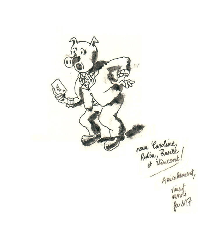 Vincent Vanoli, Une correspondance des trois petits cochons - Dédicace