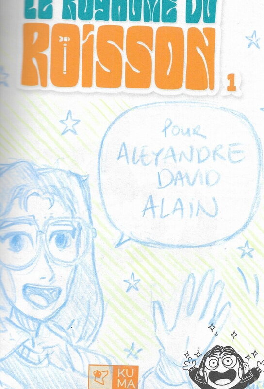 Alexandre Blain, Dédicace sur l'album Le royaume du Roisson - Dédicace