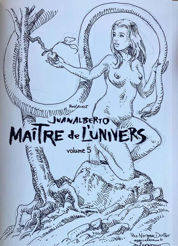 José Roosevelt, Juan Alberto / Maître de l'univers T 5 - Sketch
