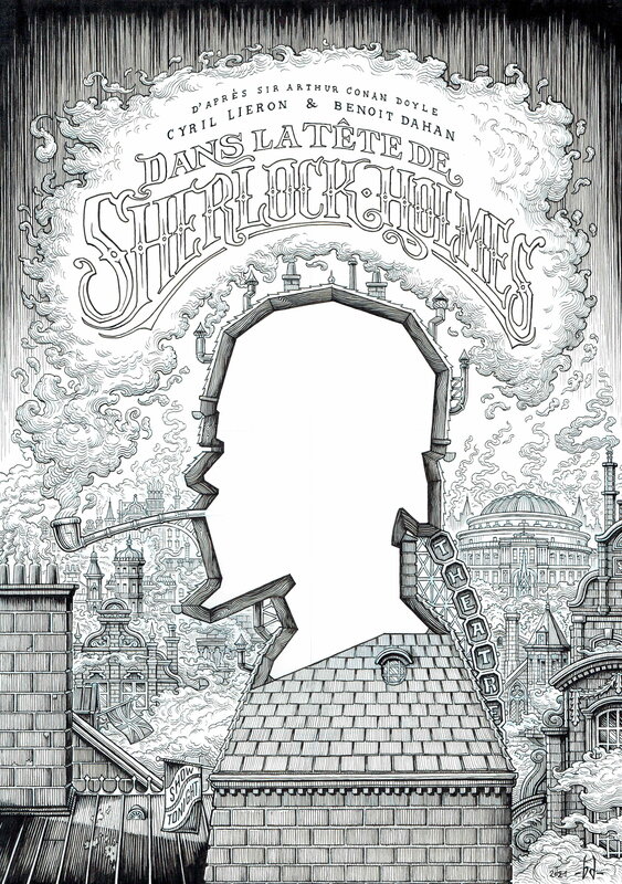 En vente - Benoît Dahan, 2021 - Dans la tête de Sherlock Holmes : l'Affaire du Ticket Scandaleux - Couverture originale