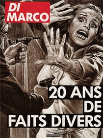 20 ans de faits divers - more original art from the same book